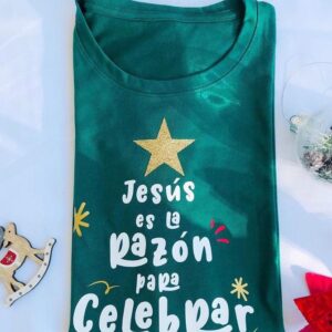 Camiseta Jesús es la Razón para Celebrar